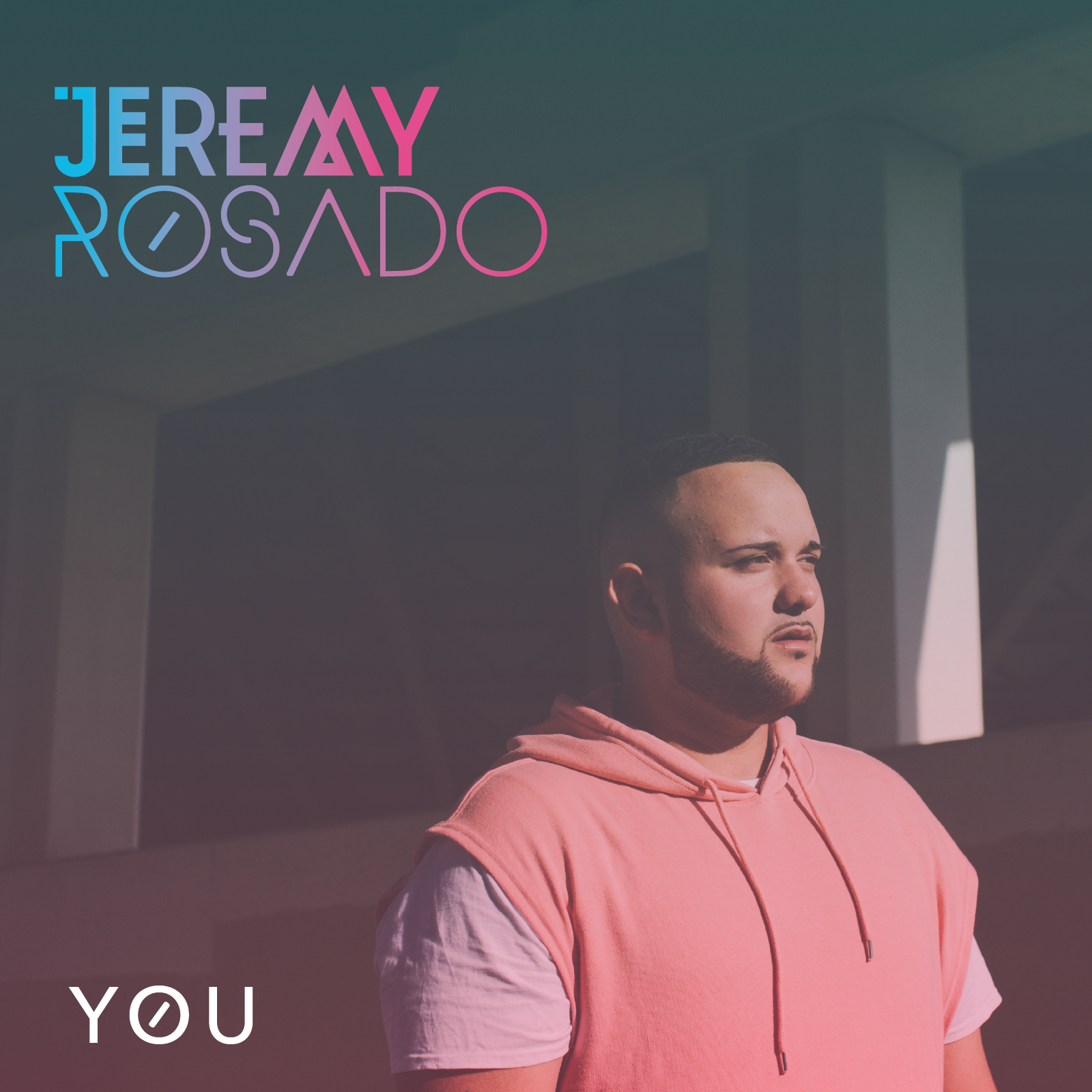 Jeremy Rosado Releases Title Track “You” to Upcoming Album